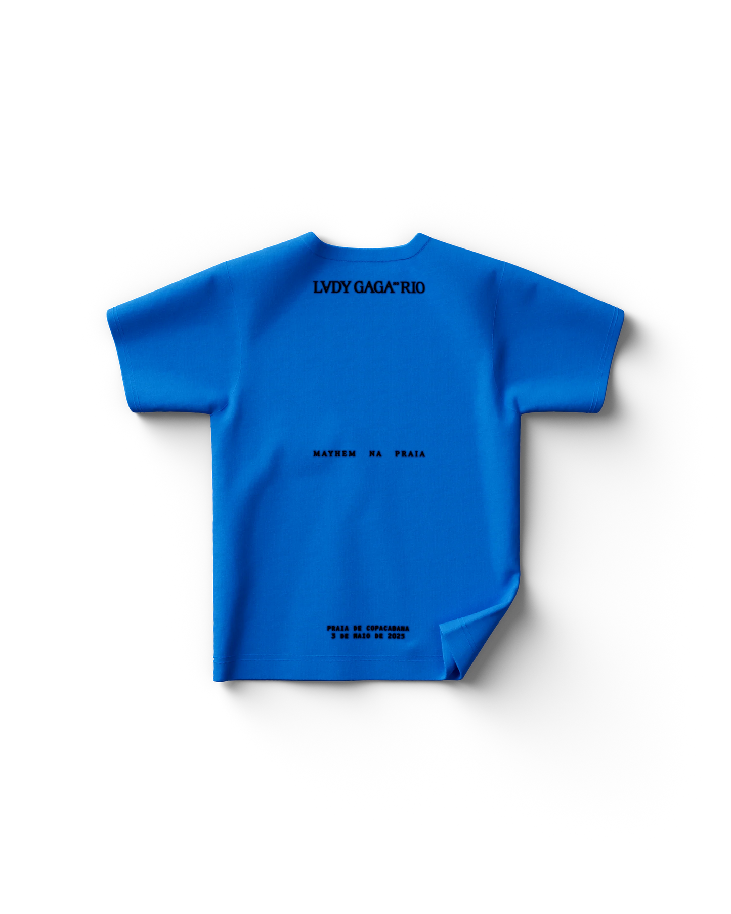Back of blue Gaga t-shirt with LVDY GAGA RIO text and Copacabana concert date and location details