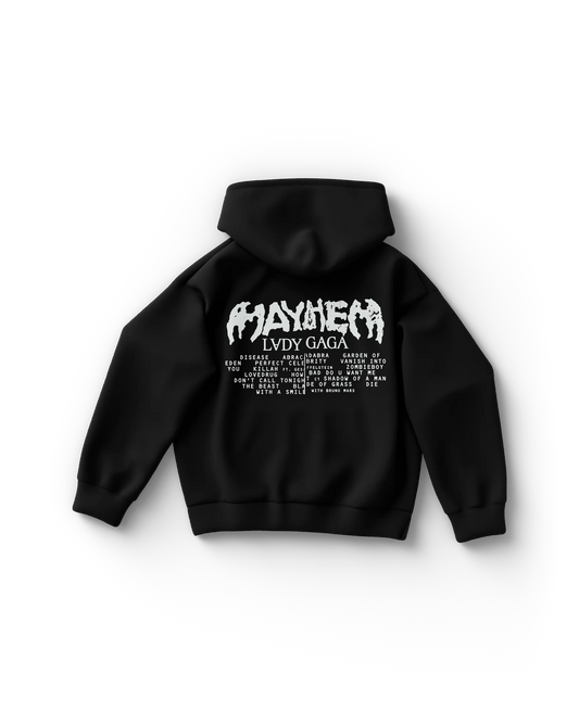 Back of black hoodie with large white “MAYHEM LADY GAGA” text at the top, followed by a full tracklist of songs in stylized font. A heavy-metal inspired layout for Gaga’s fictional Mayhem album.

