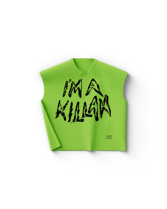 I'm A Killah Cutoff | Lady Gaga Mayhem Sleeveless Tee